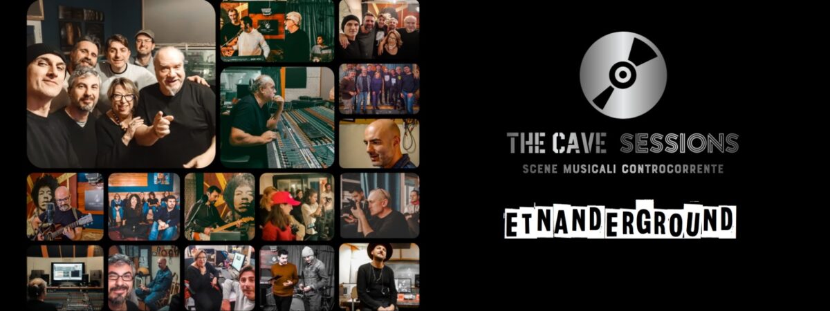 The Cave Sessions – Etnanderground